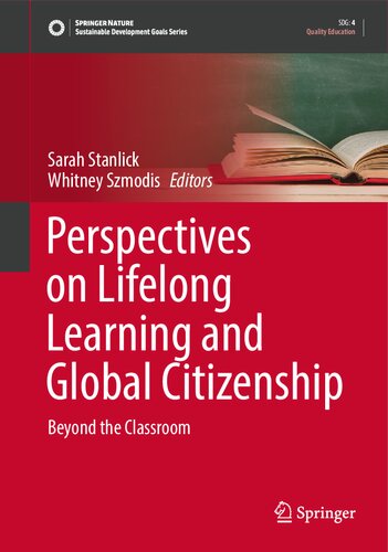 Perspectives on Lifelong Learning and Global Citizenship: Beyond the Classroom (Sustainable Development Goals Series) (PDF/EPUB Version)