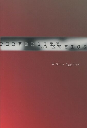 Perversity and Ethics (PDF/EPUB Version)