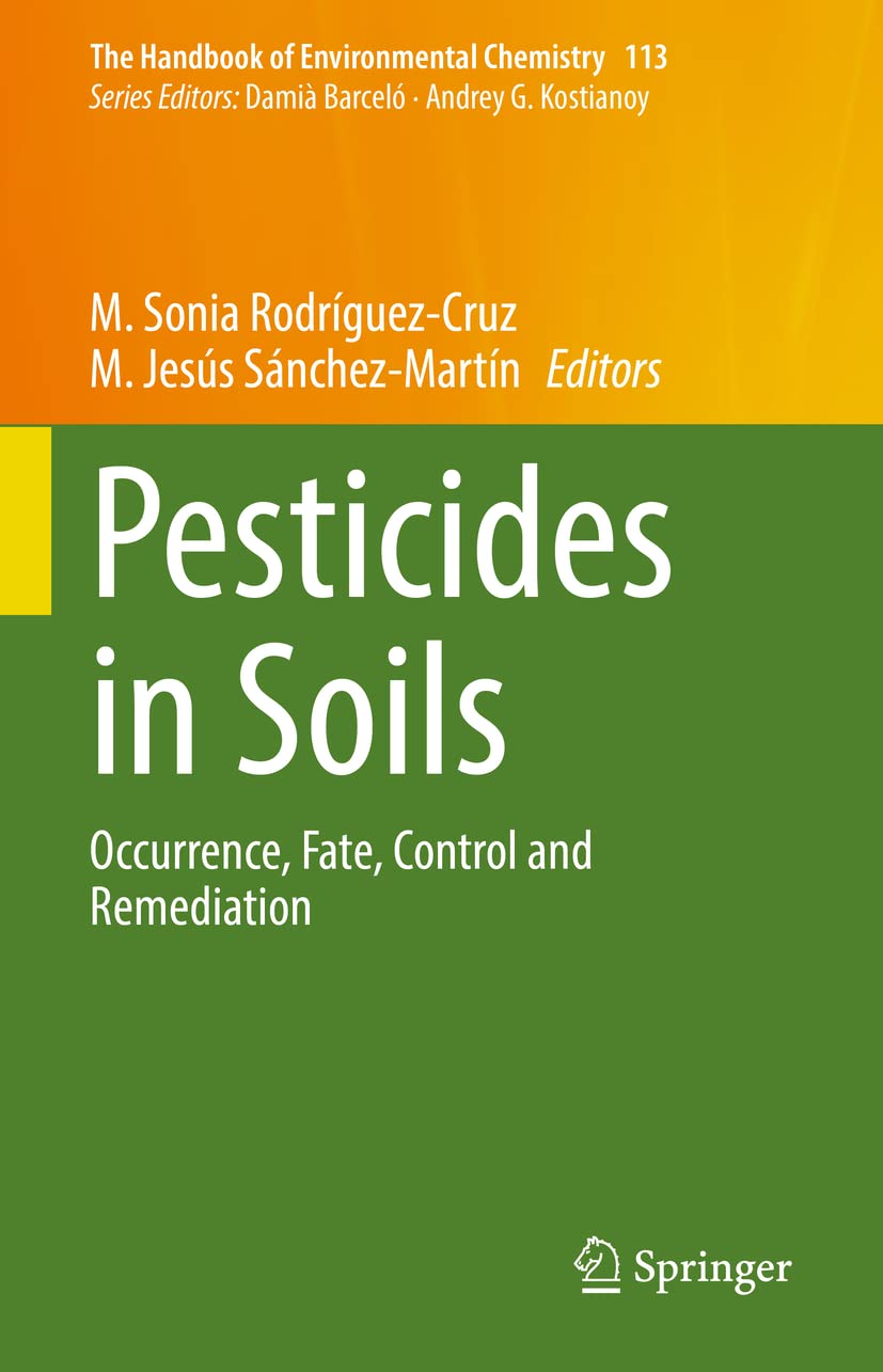 Pesticides in Soils: Occurrence, Fate, Control and Remediation (PDF/EPUB Version)