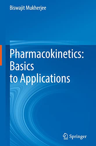 Pharmacokinetics: Basics to Applications (PDF/EPUB Version)