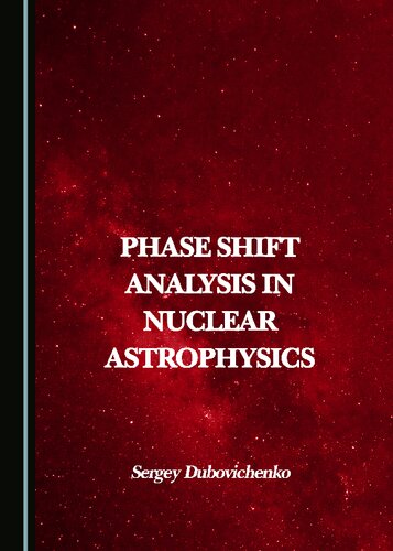 Phase Shift Analysis in Nuclear Astrophysics (PDF/EPUB Version)