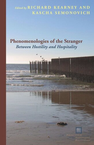 Phenomenologies of the Stranger: Between Hostility and Hospitality (PDF/EPUB Version)