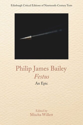 Philip James Bailey, Festus: An Epic Poem (PDF/EPUB Version)
