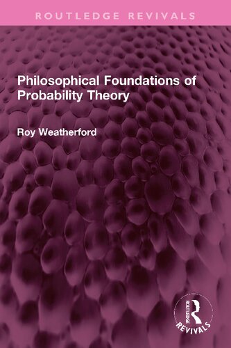 Philosophical Foundations of Probability Theory (PDF/EPUB Version)