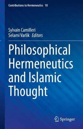 Philosophical Hermeneutics and Islamic Thought (PDF/EPUB Version)