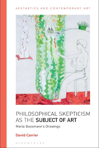 Philosophical Skepticism as the Subject of Art: Maria Bussmann’s Drawings (PDF/EPUB Version)