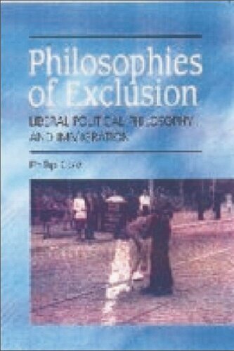 Philosophies of Exclusion: Liberal Political Theory and Immigration (PDF/EPUB Version)