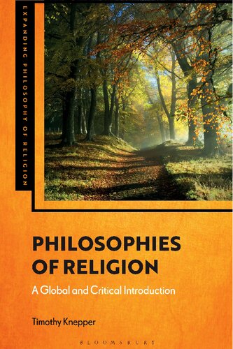 Philosophies of Religion: A Global and Critical Introduction (PDF/EPUB Version)