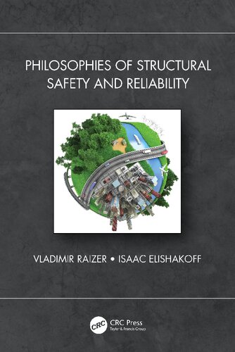 Philosophies of Structural Safety and Reliability (PDF/EPUB Version)