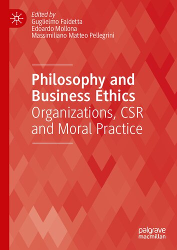 Philosophy and Business Ethics: Organizations, CSR and Moral Practice (PDF/EPUB Version)
