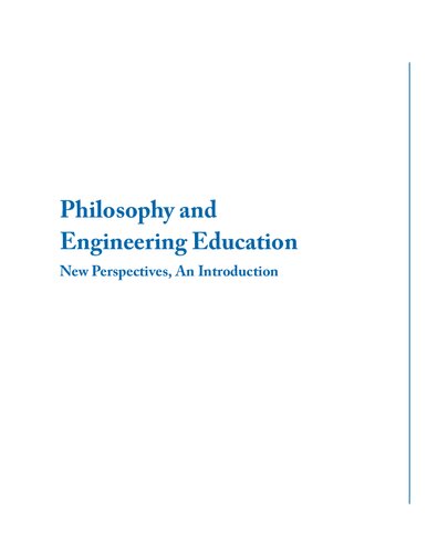 PHILOSOPHY AND ENGINEERING EDUCATION : new perspectives, an introduction. (PDF/EPUB Version)