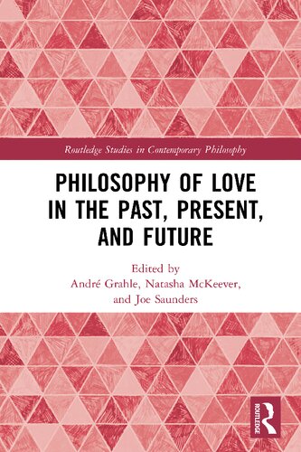Philosophy of Love in the Past, Present, and Future (PDF/EPUB Version)