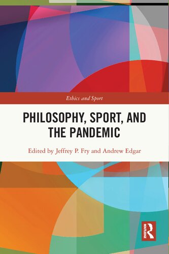 Philosophy, Sport and the Pandemic (PDF/EPUB Version)