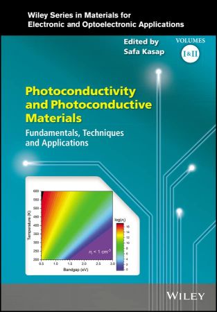 Photoconductivity and Photoconductive Materials: Fundamentals, Techniques and Applications (PDF/EPUB Version)