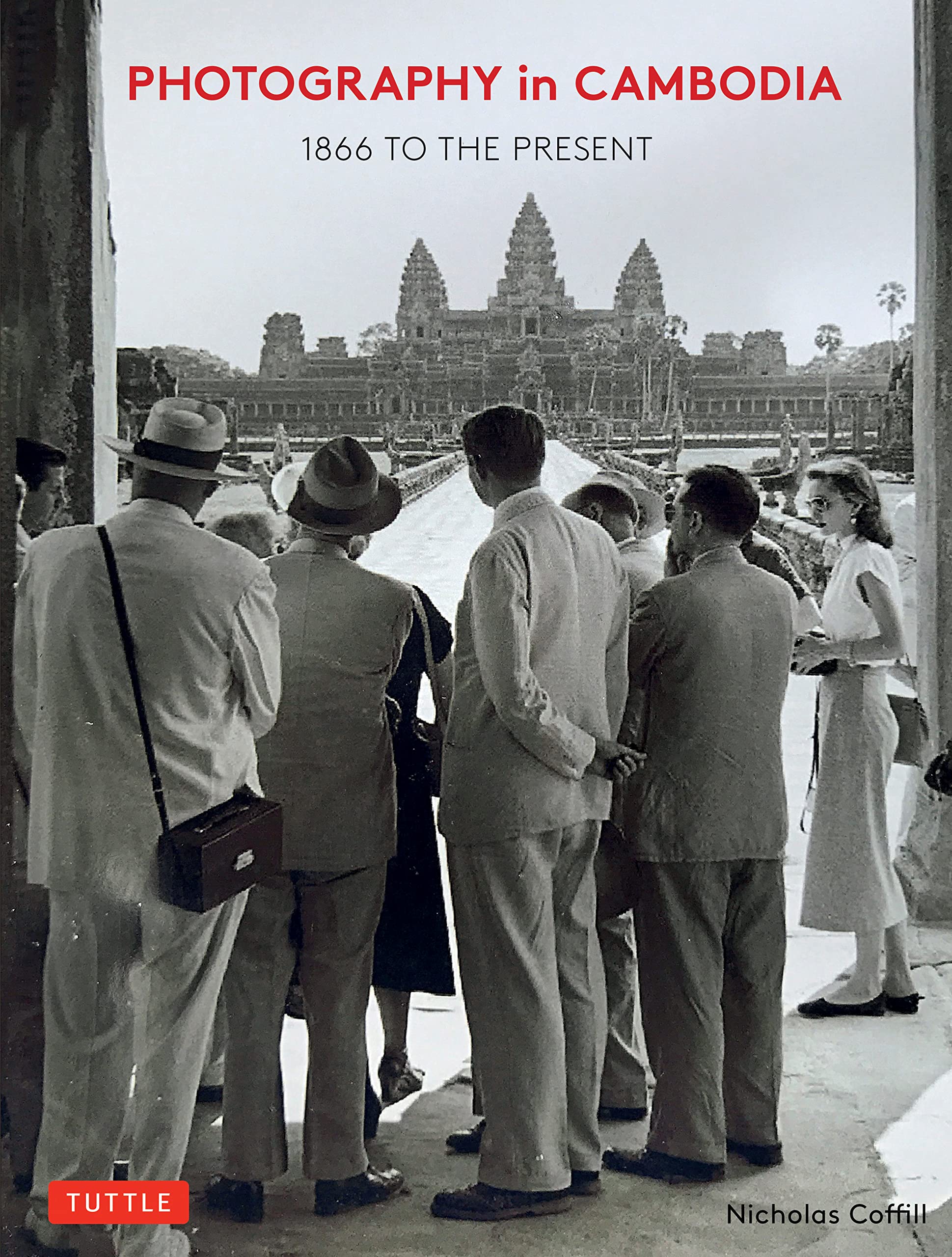 Photography in Cambodia: 1866 to the Present (PDF/EPUB Version)