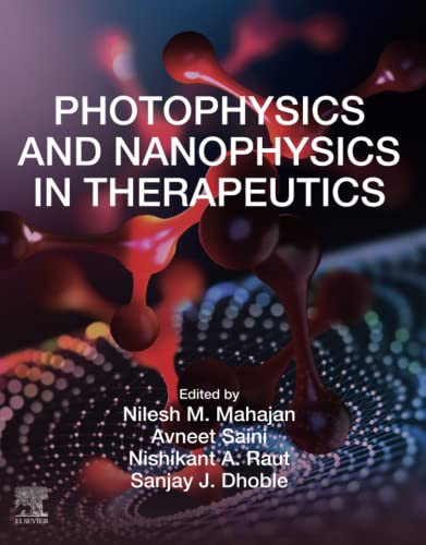 Photophysics and Nanophysics in Therapeutics (PDF/EPUB Version)