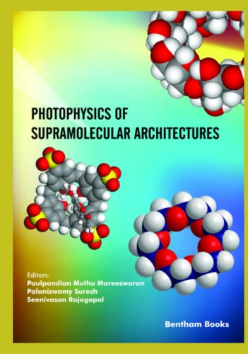 Photophysics of Supramolecular Architectures (PDF/EPUB Version)