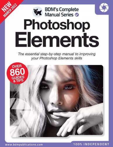 Photoshop Elements - The Essential Step by Step Manual to Improving your Photoshop Elements Skills (PDF/EPUB Version)