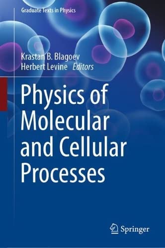 Physics of Molecular and Cellular Processes (PDF/EPUB Version)