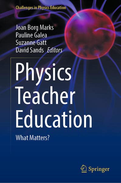 Physics Teacher Education: What Matters? (PDF/EPUB Version)