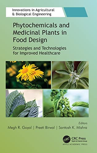 Phytochemicals and Medicinal Plants in Food Design: Strategies and Technologies for Improved Healthcare (PDF/EPUB Version)