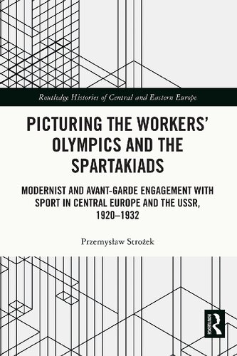 Picturing the Workers' Olympics and the Spartakiads (PDF/EPUB Version)
