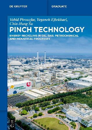 Pinch Technology: Energy Recycling in Oil, Gas, Petrochemical and Industrial Processes (PDF/EPUB Version)