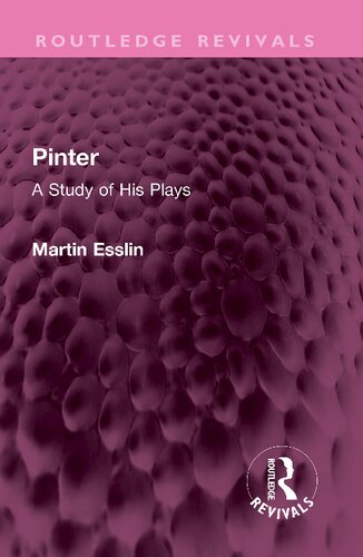 Pinter: A Study of His Plays (PDF/EPUB Version)