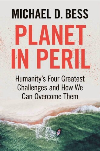 Planet in Peril: Humanity's Four Greatest Challenges and How We Can Overcome Them (PDF/EPUB Version)