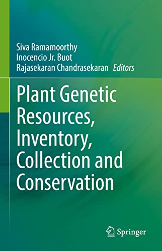 Plant Genetic Resources, Inventory, Collection and Conservation (PDF/EPUB Version)