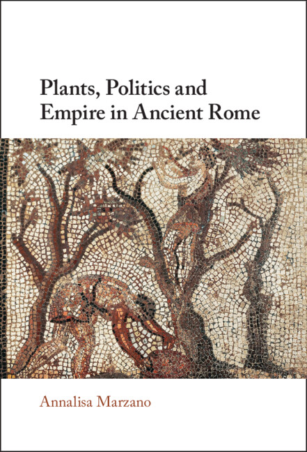 Plants, Politics and Empire in Ancient Rome (PDF/EPUB Version)