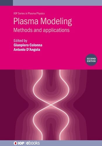 Plasma Modeling: Methods and applications (PDF/EPUB Version)