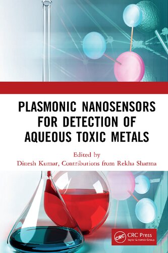 Plasmonic Nanosensors for Detection of Aqueous Toxic Metals (PDF/EPUB Version)