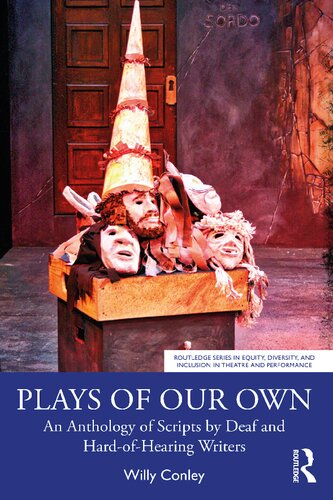 Plays of Our Own: An Anthology of Scripts by Deaf and Hard-of-Hearing Writers (PDF/EPUB Version)