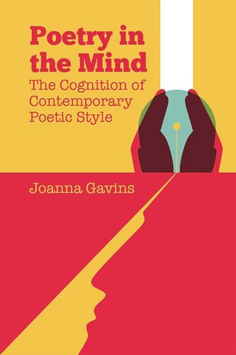 Poetry in the Mind: The Cognition of Contemporary Poetic Style (PDF/EPUB Version)