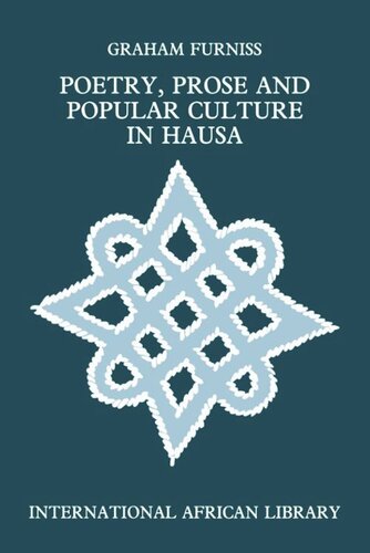 Poetry, Prose and Popular Culture in Hausa (PDF/EPUB Version)