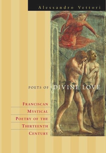 Poets of Divine Love: The Rhetoric of Franciscan Spiritual Poetry (PDF/EPUB Version)