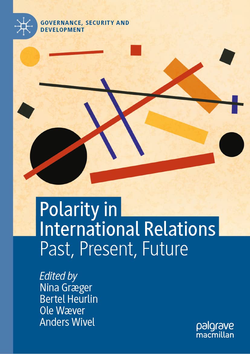 Polarity in International Relations: Past, Present, Future (PDF/EPUB Version)