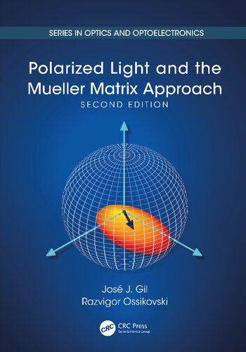 Polarized light and the Mueller matrix approach (PDF/EPUB Version)