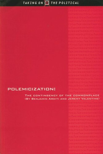 Polemicization: The Contingency of the Commonplace (PDF/EPUB Version)
