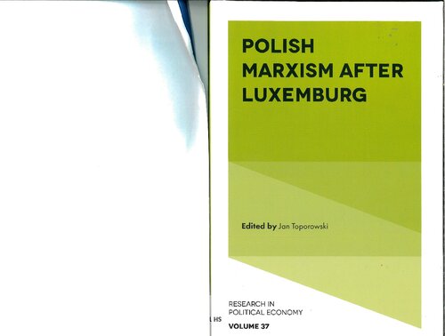 Polish Marxism after Luxemburg (PDF/EPUB Version)