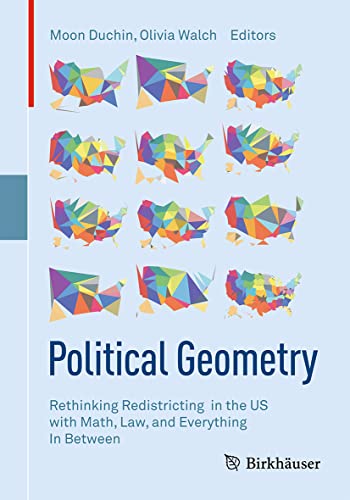 Political Geometry: Rethinking Redistricting in the US with Math, Law, and Everything In Between (PDF/EPUB Version)