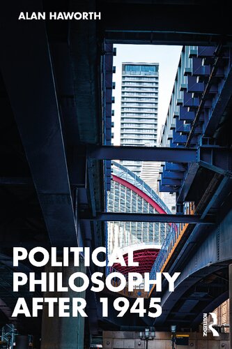 Political Philosophy After 1945 (PDF/EPUB Version)