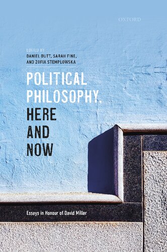 Political Philosophy, Here and Now: Essays in Honour of David Miller (PDF/EPUB Version)