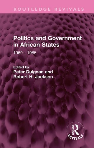 Politics and Government in African States: 1960 - 1985 (PDF/EPUB Version)