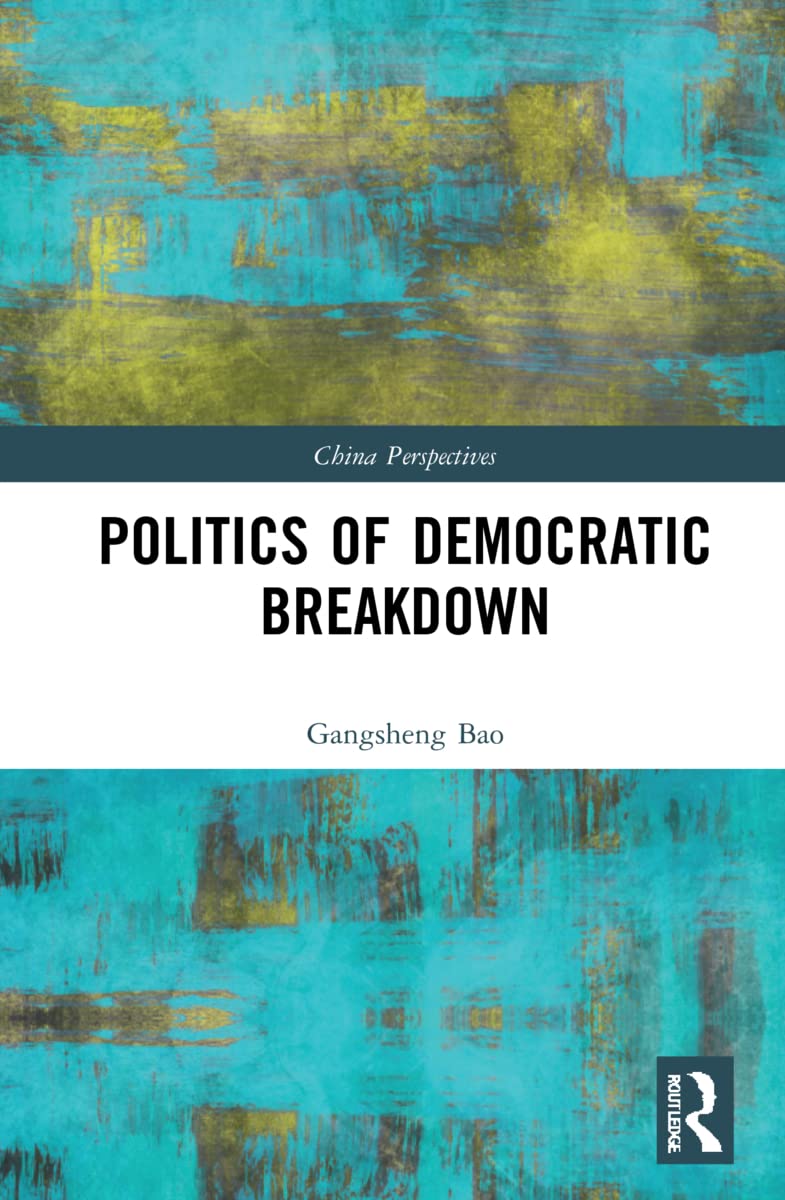 Politics of Democratic Breakdown (PDF/EPUB Version)