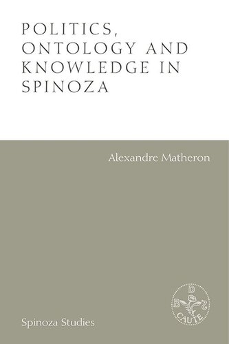 Politics, Ontology and Knowledge in Spinoza (PDF/EPUB Version)