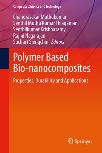 Polymer Based Bio-nanocomposites: Properties, Durability and Applications (Composites Science and Technology) (PDF/EPUB Version)