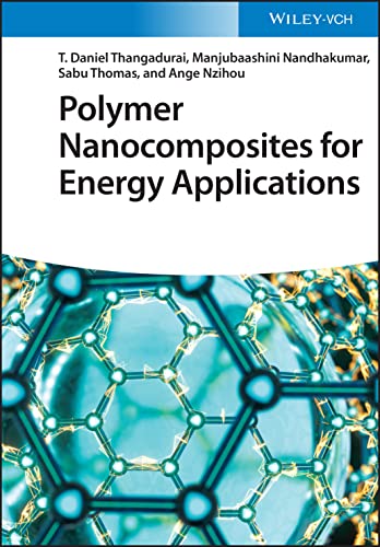 Polymer Nanocomposites for Energy Applications (PDF/EPUB Version)