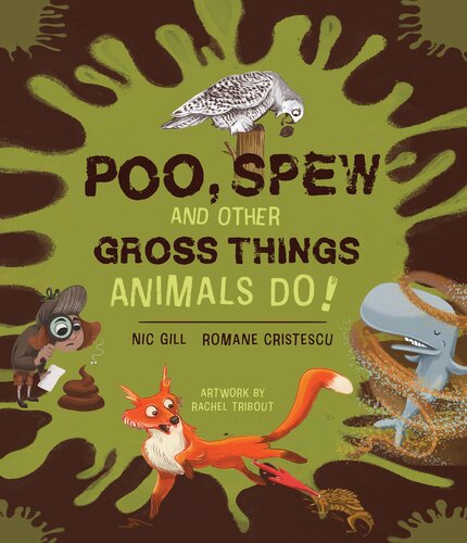 Poo, Spew and Other Gross Things Animals Do! (PDF/EPUB Version)